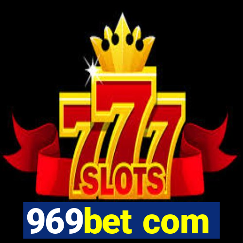 969bet com